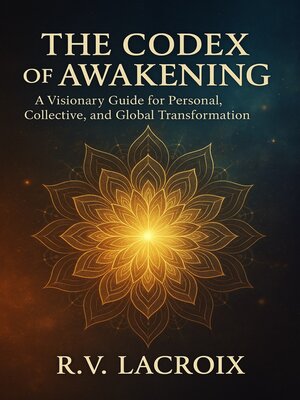cover image of The Codex of Awakening